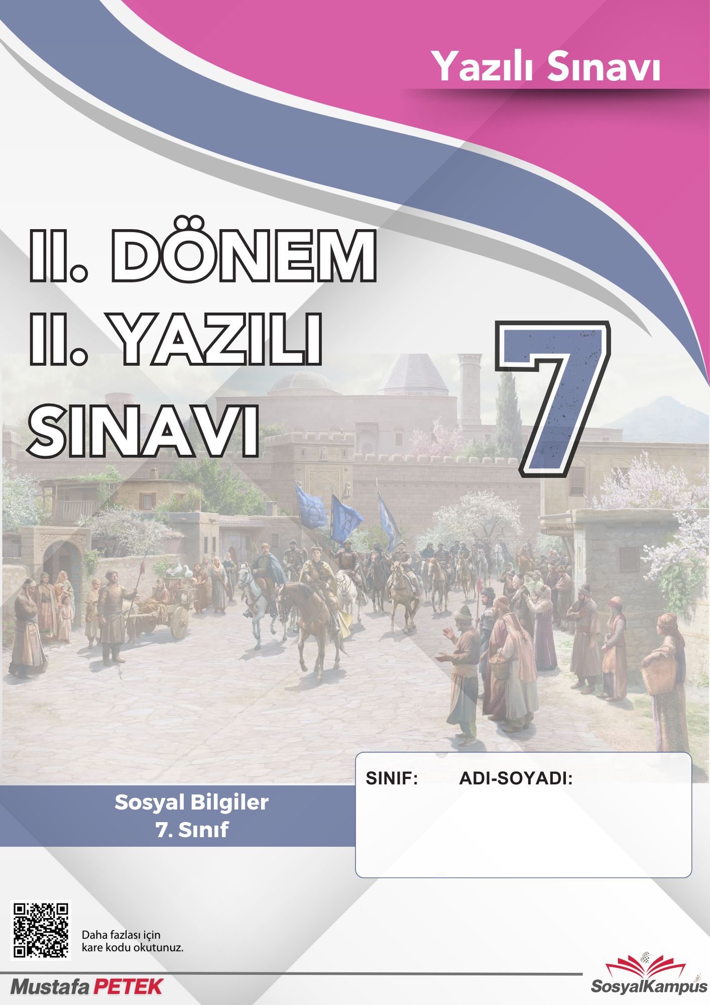 2024-2025_Sosyal Bilgiler 7_II. Dönem II. Yazılı Sınavı (SosyalKampüs).jpg