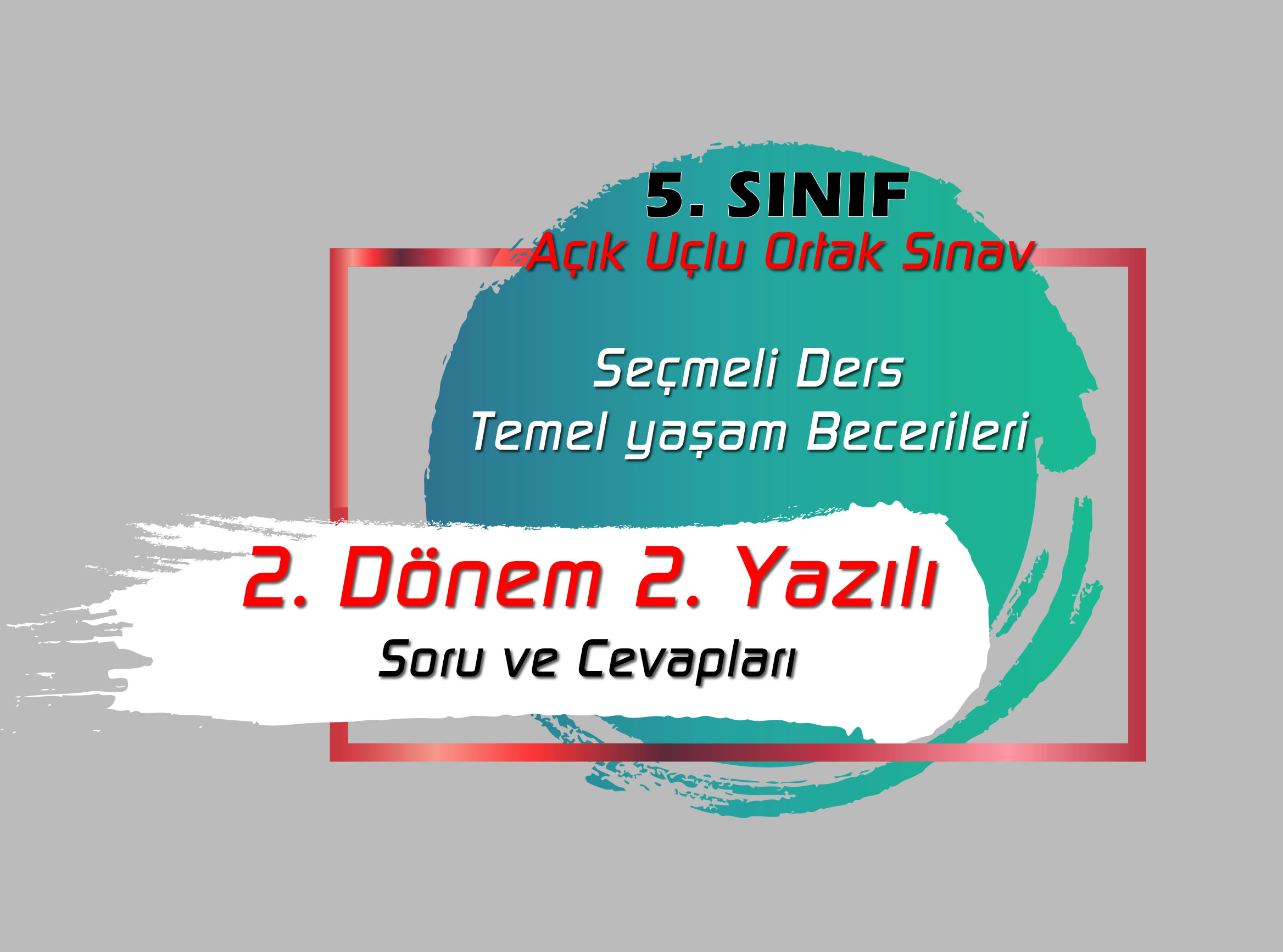 5. sınıf Temel Yaşam Becerileri 2. Dönem 2. yazılı.jpg