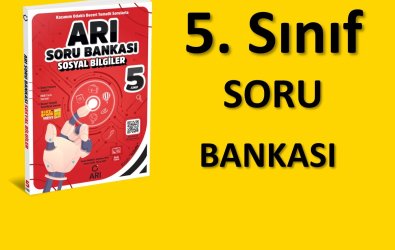 5. SINIF ARI SOSYAL BİLGİLER SORU BANKASI