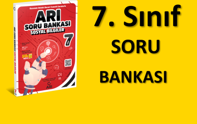 7. SINIF ARI SOSYAL BİLGİLER SORU BANKASI